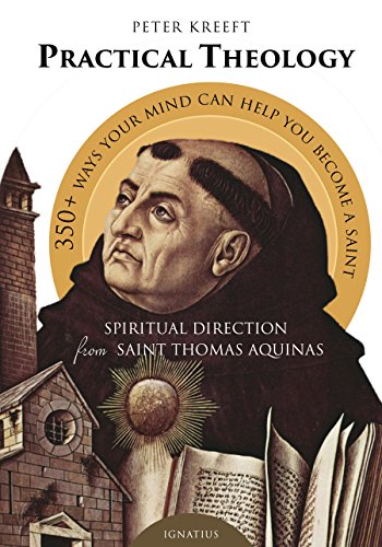 Book Cover Practical Theology: Spiritual Direction from St. Thomas Aquinas