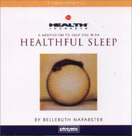Health Journeys: A Meditation to Help You with Healthful Sleep