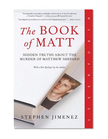 Book Cover The Book of Matt: Hidden Truths About the Murder of Matthew Shepard