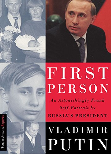 Book Cover First Person: An Astonishingly Frank Self-Portrait by Russia's President