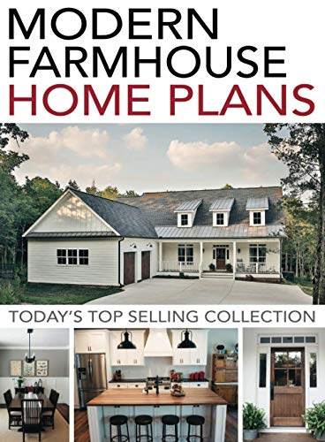 Book Cover Modern Farmhouse Home Plans: Today's Top Selling Collection