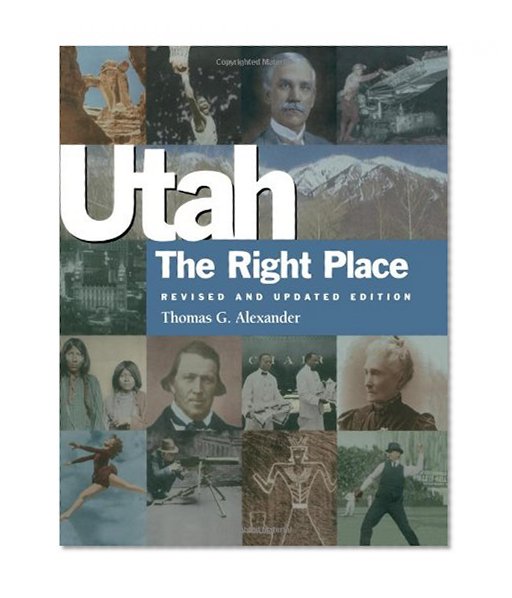 Book Cover Utah, the Right Place (Revised and Updated Edition)