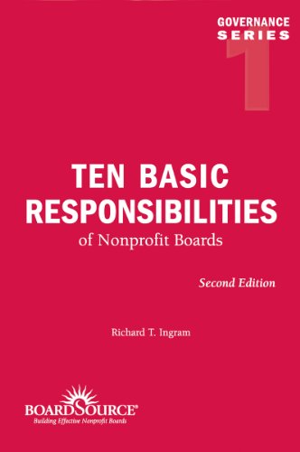 Ten Basic Responsibilities of Nonprofit Boards (Governance)