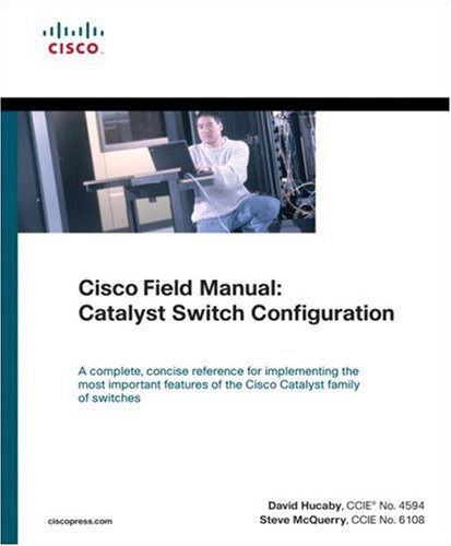 Book Cover Cisco Field Manual: Catalyst Switch Configuration