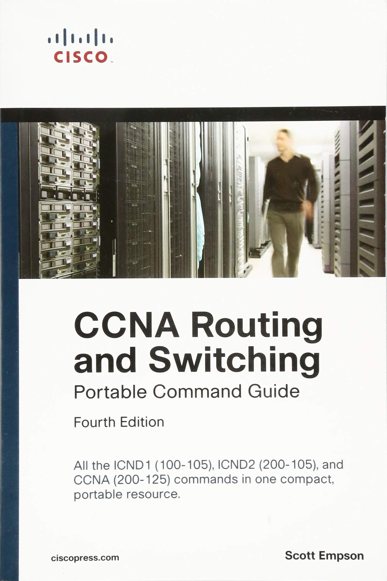 Book Cover CCNA Routing and Switching Portable Command Guide (ICND1 100-105, ICND2 200-105, and CCNA 200-125)
