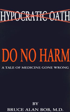 Do No Harm