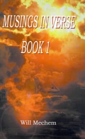 Musings in Verse, Book 1 (Bk. 1)