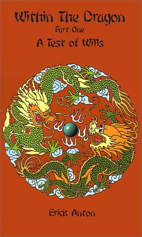 Within the Dragon (Test of Wills)
