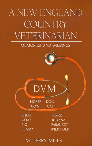A New England Country Veterinarian