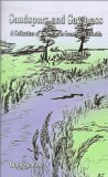 Sandspurs and Sawgrass: A Collection of True Stories from North Florida