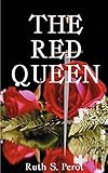 The Red Queen: Margaret of Anjou and the Wars of the Roses