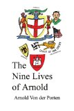 The Nine Lives of Arnold