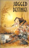 Jagged Destinies
