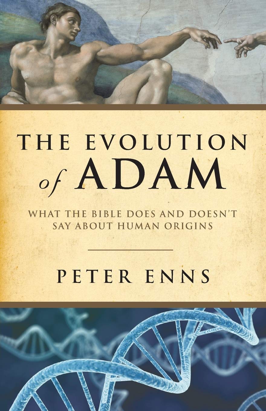 Book Cover The Evolution of Adam: What the Bible Does and Doesn't Say about Human Origins