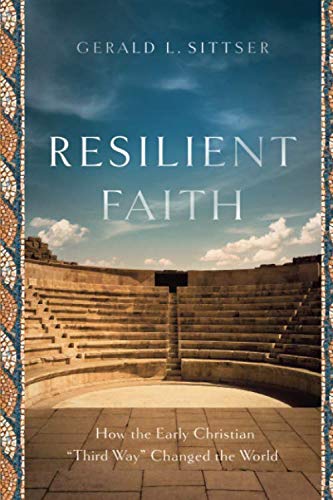 Book Cover Resilient Faith: How the Early Christian 