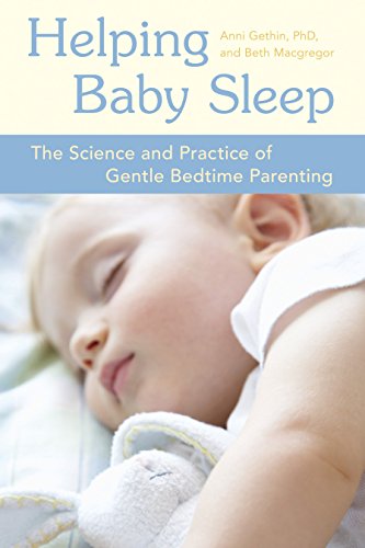 Book Cover Helping Baby Sleep: The Science and Practice of Gentle Bedtime Parenting