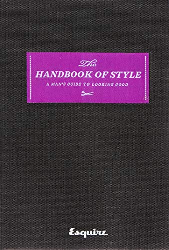Book Cover Esquire The Handbook of Style: A Man's Guide to Looking Good