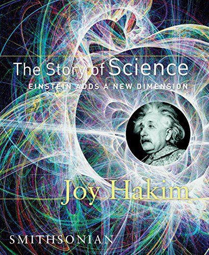 Book Cover The Story of Science: Einstein Adds a New Dimension