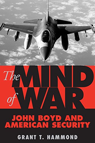 Book Cover The Mind of War: John Boyd and American Security