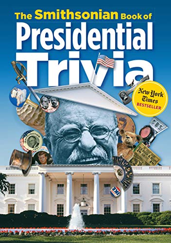 Book Cover The Smithsonian Book of Presidential Trivia