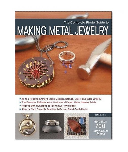 Book Cover The Complete Photo Guide to Making Metal Jewelry