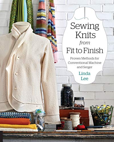 Book Cover Sewing Knits from Fit to Finish: Proven Methods for Conventional Machine and Serger