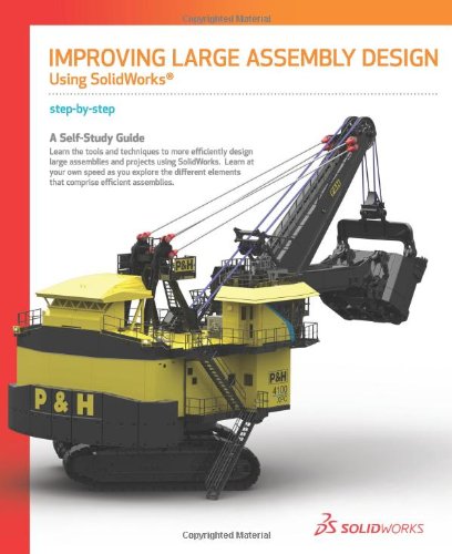 Improving Large Assembly Design Using SolidWorks