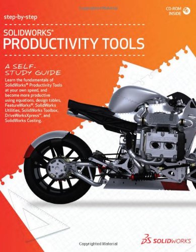 2012 SolidWorks Productivity Tools Step-by-Step