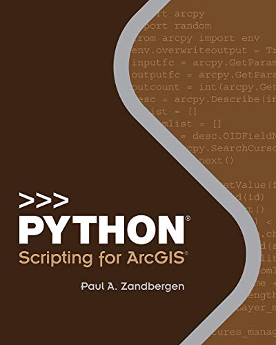 Book Cover Python Scripting for ArcGIS (Python Scripting, 1)