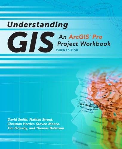 Book Cover Understanding GIS: An ArcGIS Pro Project Workbook