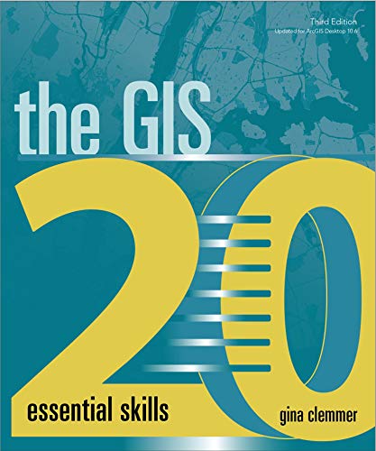 Book Cover The GIS 20: Essential Skills