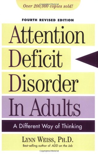 Book Cover Attention Deficit Disorder in Adults: A Different Way of Thinking