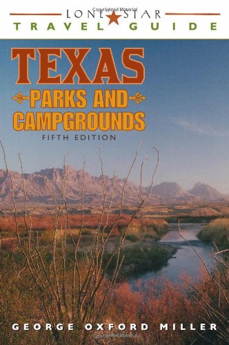 Book Cover Lone Star Travel Guide to Texas Parks and Campgrounds (Lone Star Travel Guide to Texas Parks & Campgrounds)
