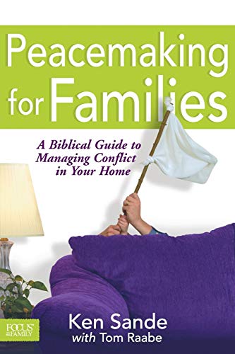 Book Cover Peacemaking for Families (Focus on the Family)