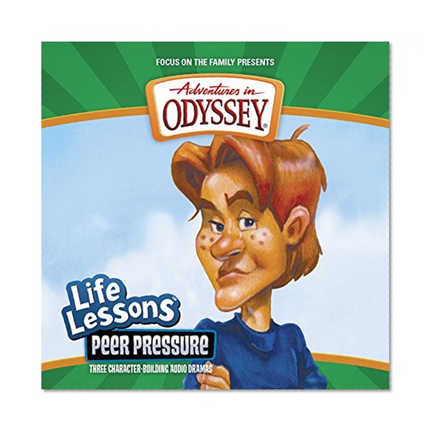 Book Cover Peer Pressure (Adventures in Odyssey Life Lessons #5)