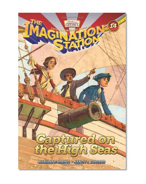 Book Cover Captured on the High Seas (AIO Imagination Station Books)