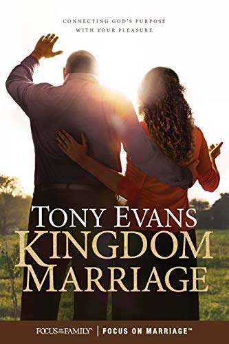Book Cover Kingdom Marriage: Connecting God's Purpose with Your Pleasure