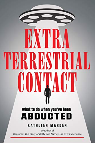 Book Cover Extraterrestrial Contact: What to Do When You've Been Abducted (MUFON)