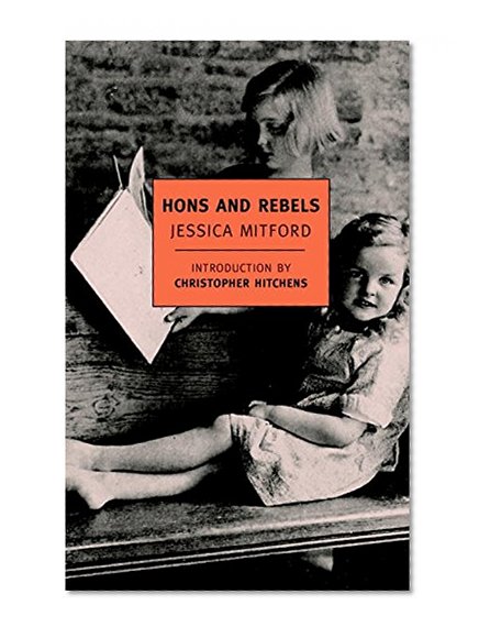 Book Cover Hons and Rebels (New York Review Books Classics)