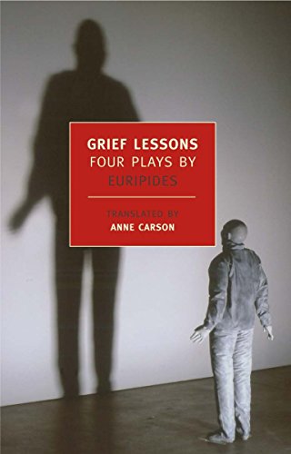 Book Cover Grief Lessons: Four Plays by Euripides (New York Review Books (Paperback))