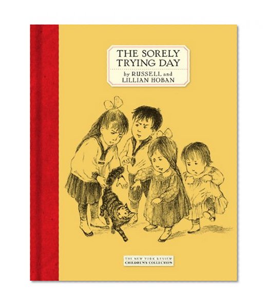 The Sorely Trying Day (New York Review Books Children's Collection)