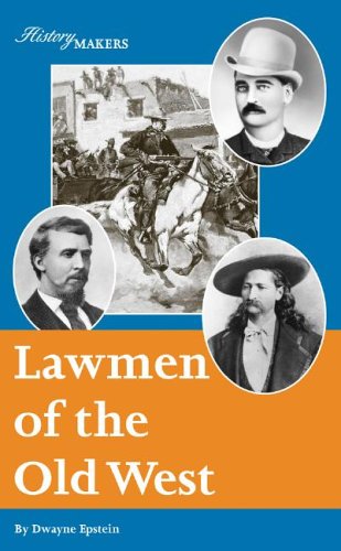 Book Cover Lawmen of the Old West (History Makers)
