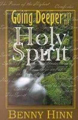 Book Cover Going Deeper with the Holy Spirit