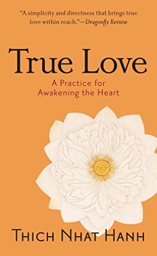 Book Cover True Love: A Practice for Awakening the Heart