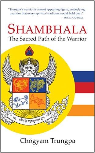 Book Cover Shambhala: The Sacred Path of the Warrior