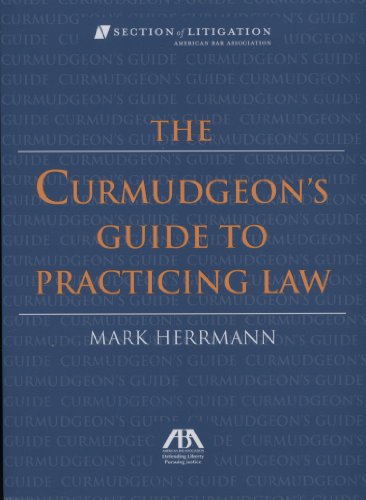 Book Cover The Curmudgeon's Guide to Practicing Law