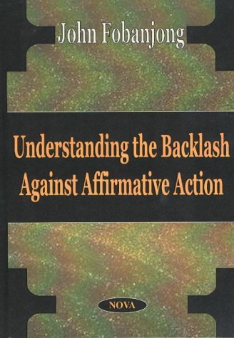 Book Cover Understanding the Backlash Against Affirmative Action