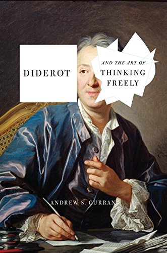 Book Cover Diderot and the Art of Thinking Freely