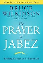 Book Cover The Prayer of Jabez: Breaking Through to the Blessed Life (Breakthrough Series)