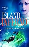 Island Inferno (Task Force Valor Series #2)